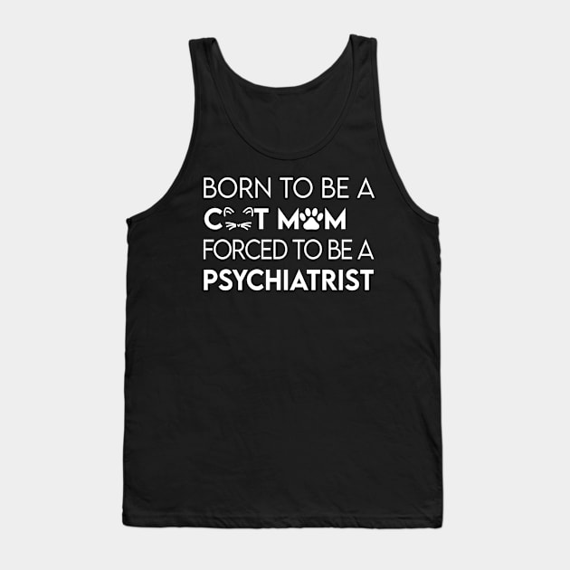 Psychiatrist Tank Top by Elhisodesigns